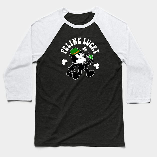 Felix the cat - Saint Patrick's day - Feline lucky 2.0 Baseball T-Shirt by ROBZILLA